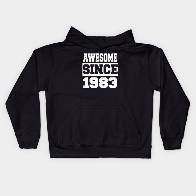 Awesome since 1983 Kids Hoodie by LunaMay